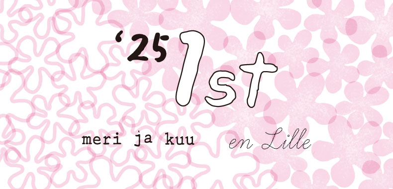 meri ja kuu / en Lille -25年1st -