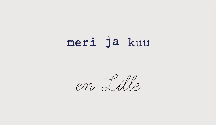 meri ja kuu / en Lille -25年3rd -
